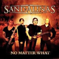 Sandalinas : No Matter What